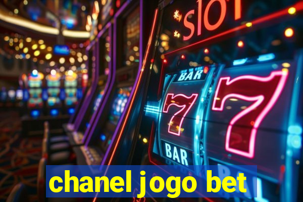 chanel jogo bet